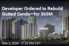 Developer Ordered to Rebuild Gutted Condo&mdash;for $65M