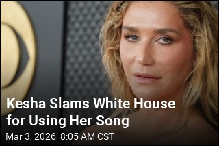 Kesha Slams White House for Using Her Song