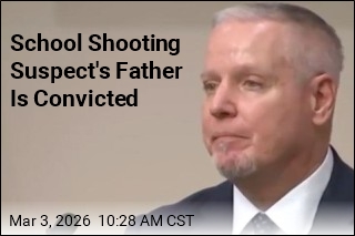 School Shooting Suspect's Father Is Convicted