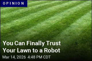 Robots Are Finally Capable of Mowing Our Lawns
