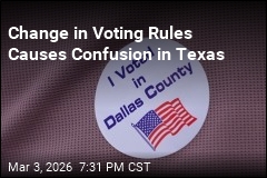 Change in Voting Rules Causes Confusion in Texas