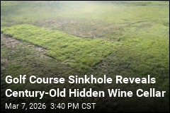 Golf Course Sinkhole Reveals Century-Old Hidden Wine Cellar