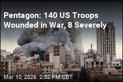 Pentagon: 140 US Troops Wounded Since Start of War