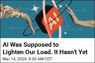 AI Was Supposed to Lighten Our Load. It Hasn't Yet