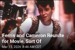 Two Pals From Ferris Back Together for Film