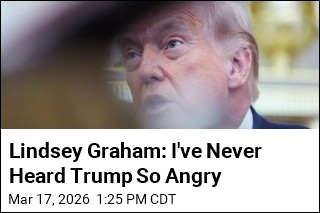Lindsey Graham: I've Never Heard Trump So Angry