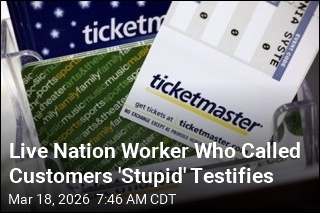 At Trial, Live Nation Worker Regrets Calling Customers 'Stupid'