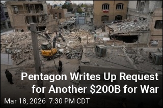 Pentagon Writes Up Request for Another $200B for War