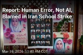 Report: Human Error, Not AI, Blamed in Iran School Strike