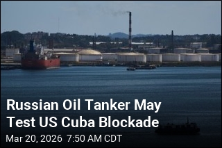 Russian Oil Tanker May Test US Cuba Blockade