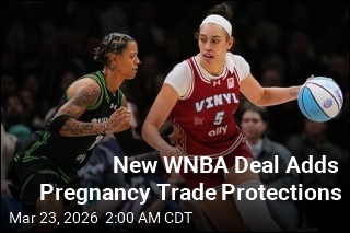 New WNBA Deal Adds Pregnancy Trade Protections