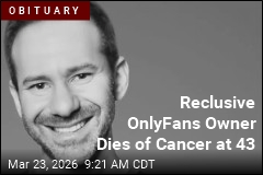 Reclusive OnlyFans Owner Dies of Cancer at 43