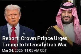 Report: Crown Prince Urges Trump to Intensify Iran War