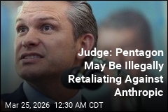 Judge: Pentagon May Be Illegally Retaliating Against Anthropic