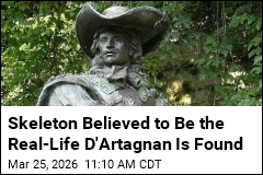 Skeleton Believed to Be the Real-Life D'Artagnan Is Found
