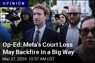 Op-Ed: Meta Critics Maybe Shouldn't Cheer Court 'Loss'