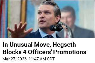 In Unusual Move, Hegseth Blocks 4 Officers' Promotions