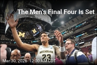 The Final Four Is Set