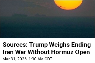 Sources: Trump Weighs Ending Iran War Without Hormuz Open
