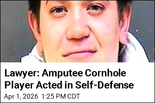 Lawyer: Amputee Cornhole Player Acted in Self-Defense