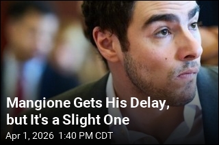 Mangione Gets His Delay, but It's a Slight One