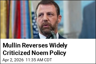Mullin Reverses Widely Criticized Noem Policy