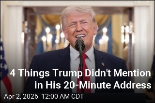 4 Things Trump Didn't Mention in His 20-Minute Speech