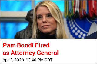 Trump Fires Bondi, Names New Acting AG