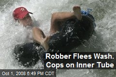 Robber Flees Wash. Cops on Inner Tube