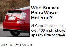 Who Knew a Prius Was a Hot Rod?