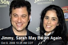 Jimmy, Sarah May Be on Again