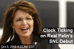 Clock Ticking on Real Palin's SNL Debut