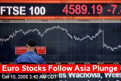 Euro Stocks Follow Asia Plunge