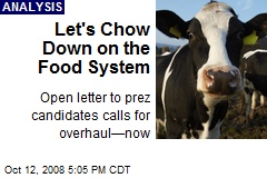 Let's Chow Down on the Food System