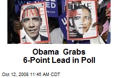 Obama Grabs 6-Point Lead in Poll