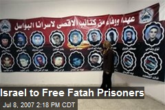 Israel to Free Fatah Prisoners