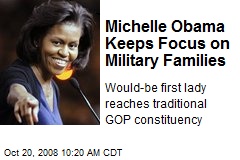 Michelle Obama Keeps Focus on Military Families