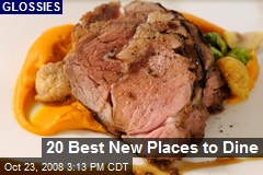 20 Best New Places to Dine