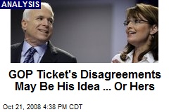 GOP Ticket's Disagreements May Be His Idea ... Or Hers
