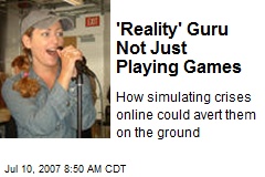 'Reality' Guru Not Just Playing Games