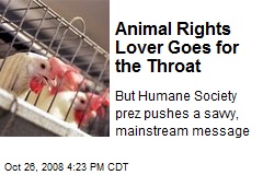 Animal Rights Lover Goes for the Throat