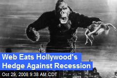 Web Eats Hollywood's Hedge Against Recession