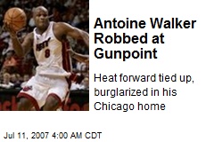 Antoine Walker Robbed at Gunpoint
