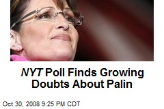 NYT Poll Finds Growing Doubts About Palin