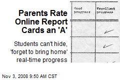 Parents Rate Online Report Cards an 'A'