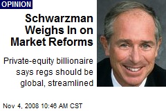 Schwarzman Weighs In on Market Reforms