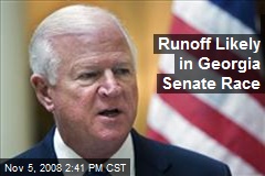 Runoff Likely in Georgia Senate Race