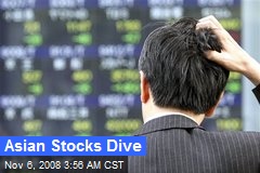 Asian Stocks Dive