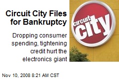 Circuit City Files for Bankruptcy