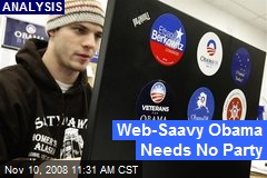 Web-Saavy Obama Needs No Party